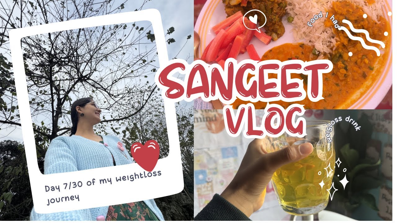 Day 7/30 of weightloss journey without gym😇 | Attended Sangeet Ceremony💍
