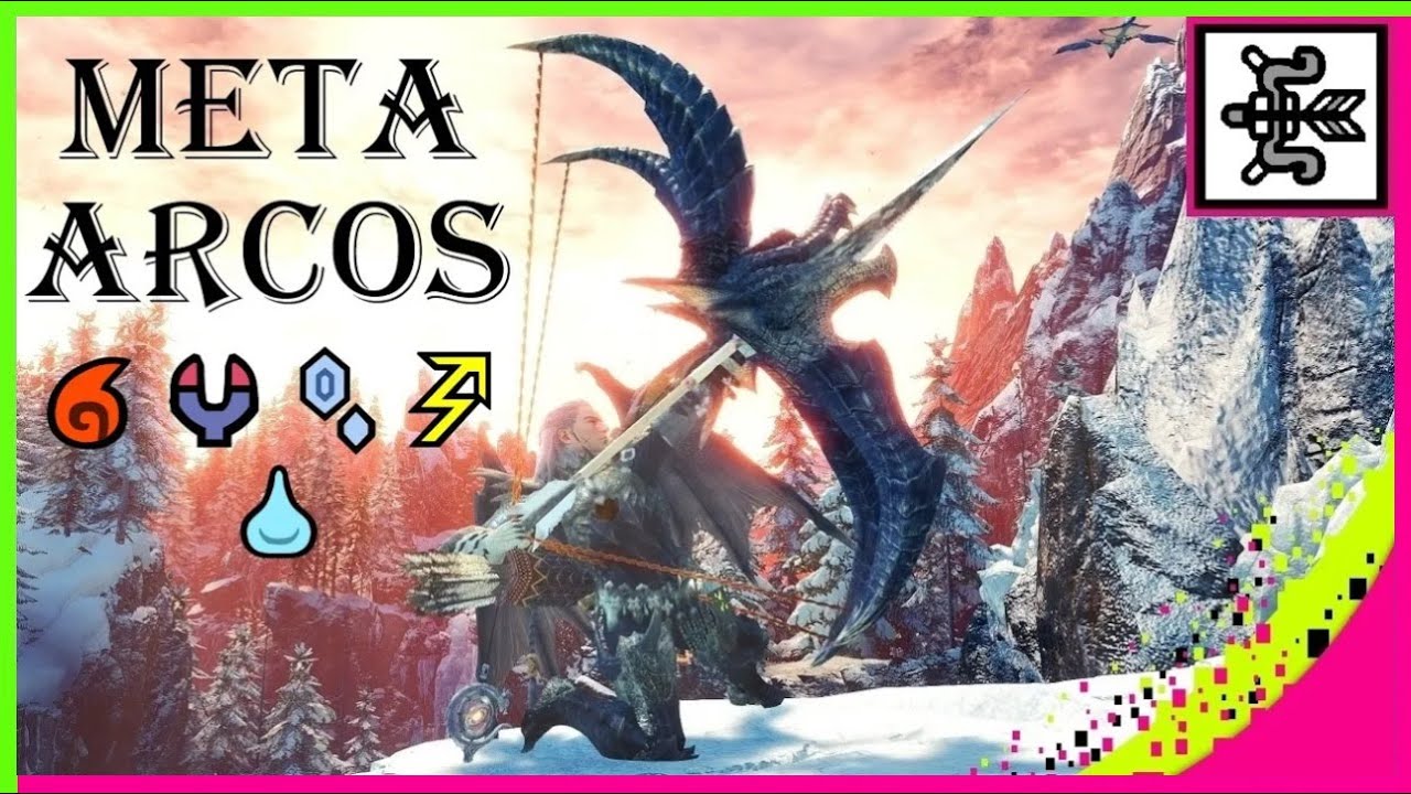 [B] Builds ARCOS meta 🏹 elementales 🔥💧⚡🐲 post FATALIS | Monster Hunter World Iceborne | LVIS999