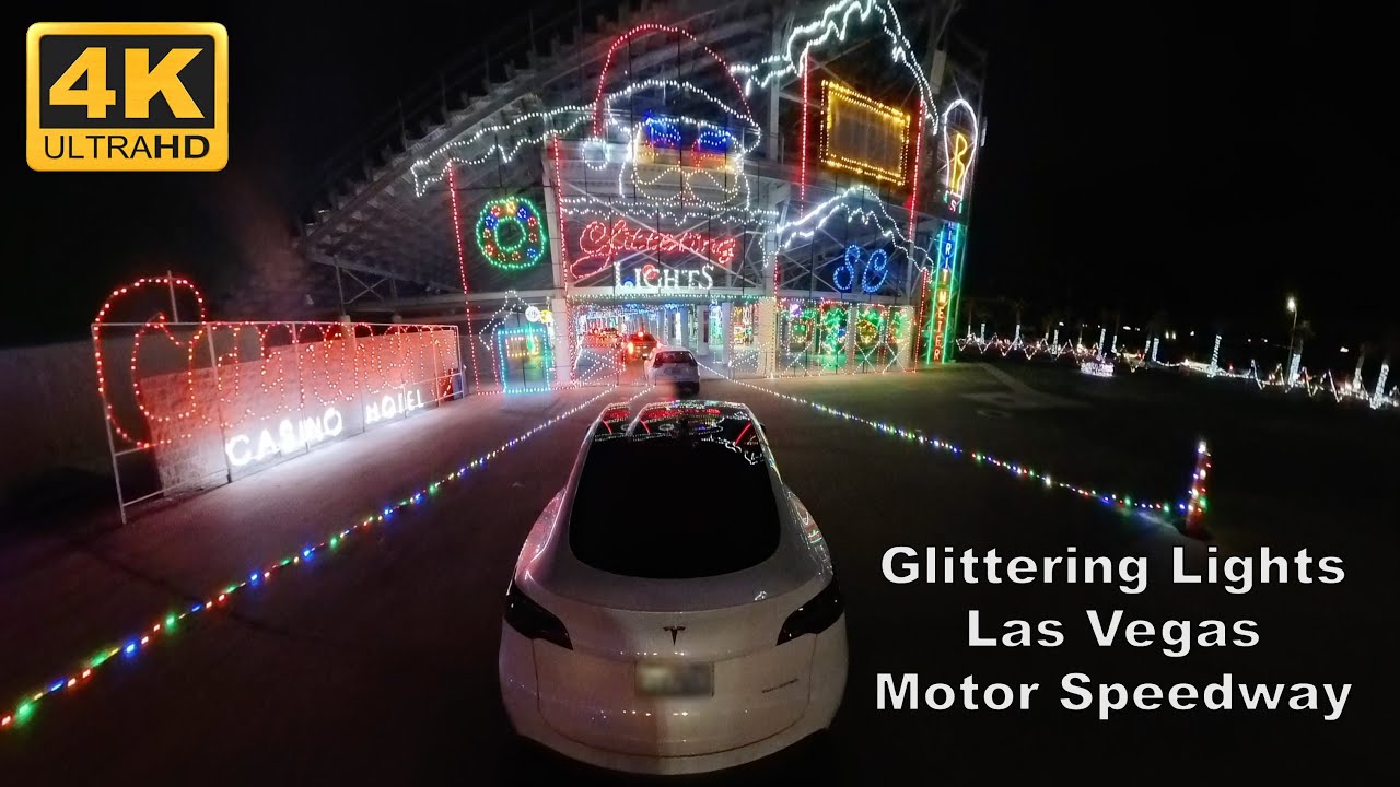 Glittering Lights Christmas Lights Las Vegas Speedway Drive Through