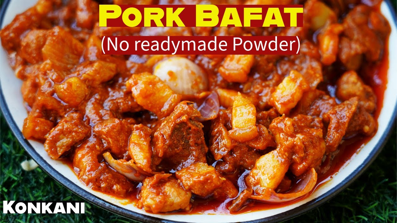 Mangalorean Pork Bafat ( No Readymade Powder ) | ದುಕ್ರಾಮಾಸ್ ಭಾಫತ್