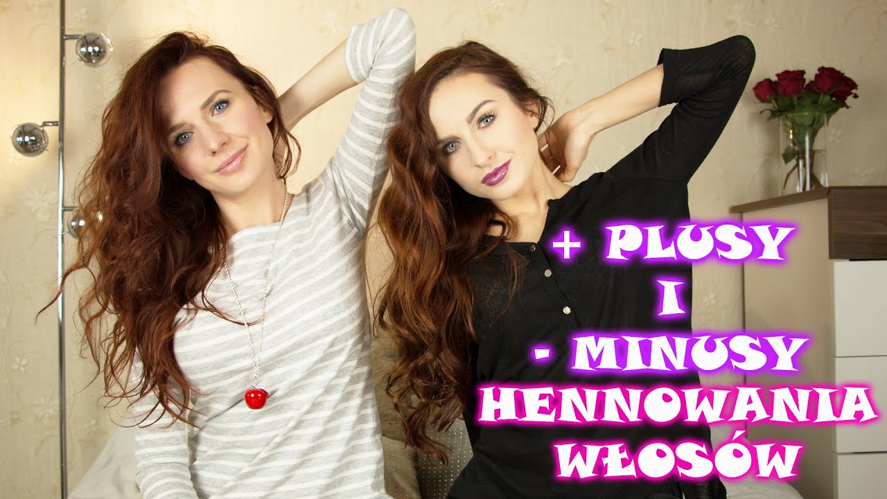 Czy zacząć hennować włosy ? Plusy i minusy koloryzacji włosów naturalną henną