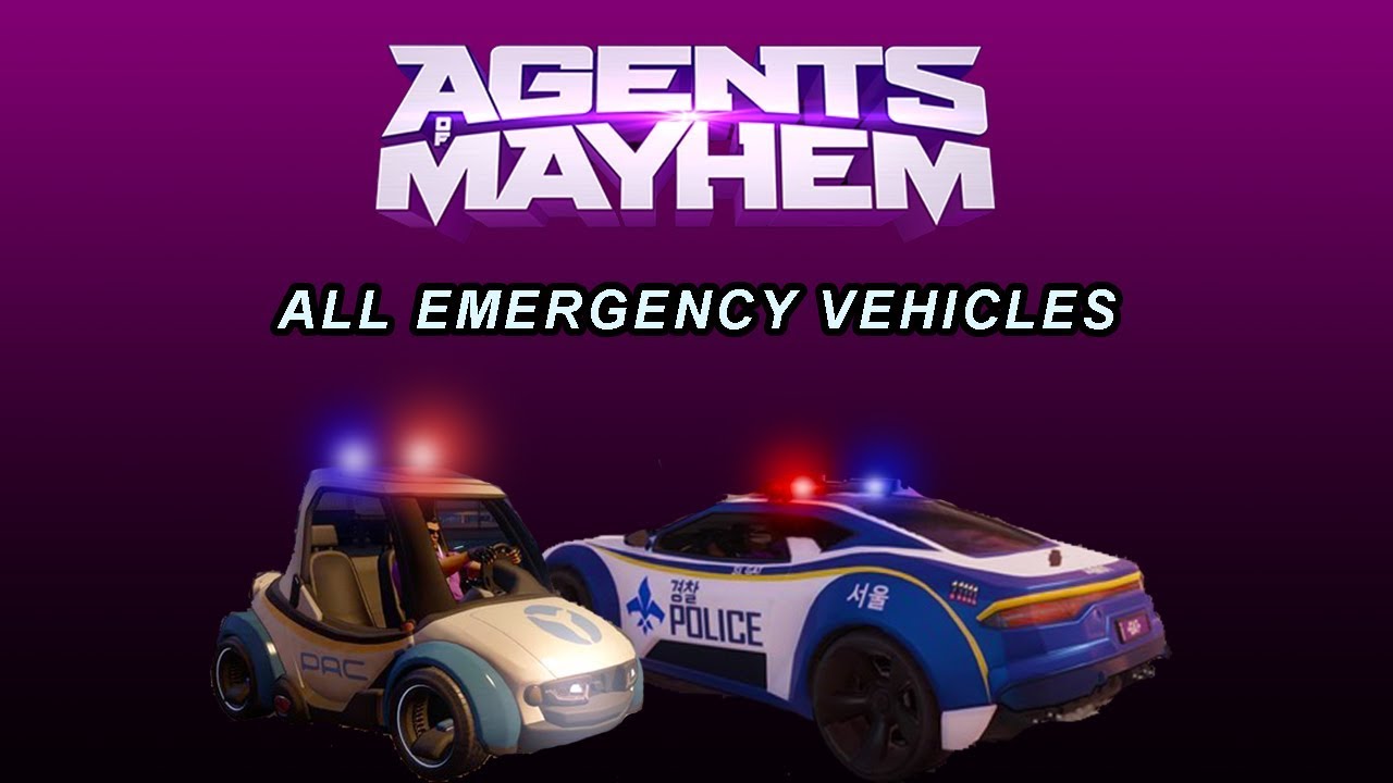 Agents of Mayhem: All emergency vehicles