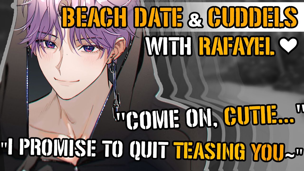 Beach Date Cuddles With Rafayel [M4A] [Love And Deepspace] [Tsundere] [Cuddling]