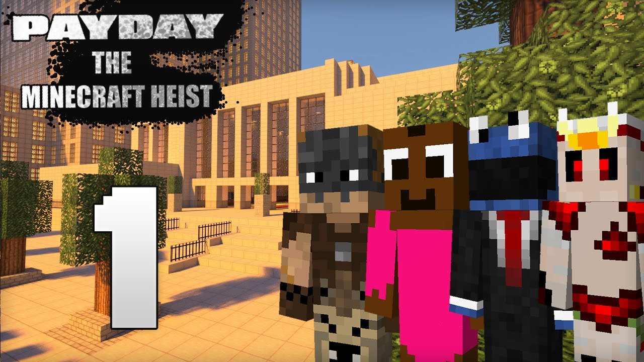 Minecraft - PayDay - Mapa de aventura - Episodio 1/3 - L3TCraft strike back