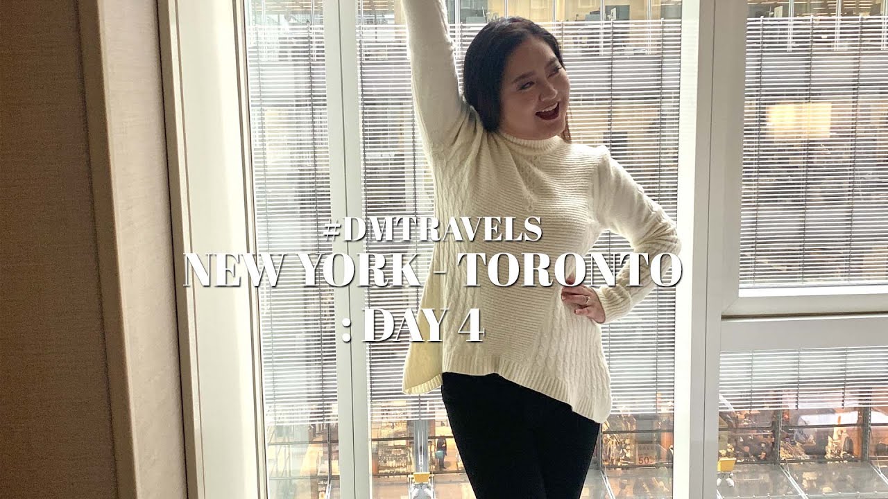 New York - Toronto 2019: Day 4