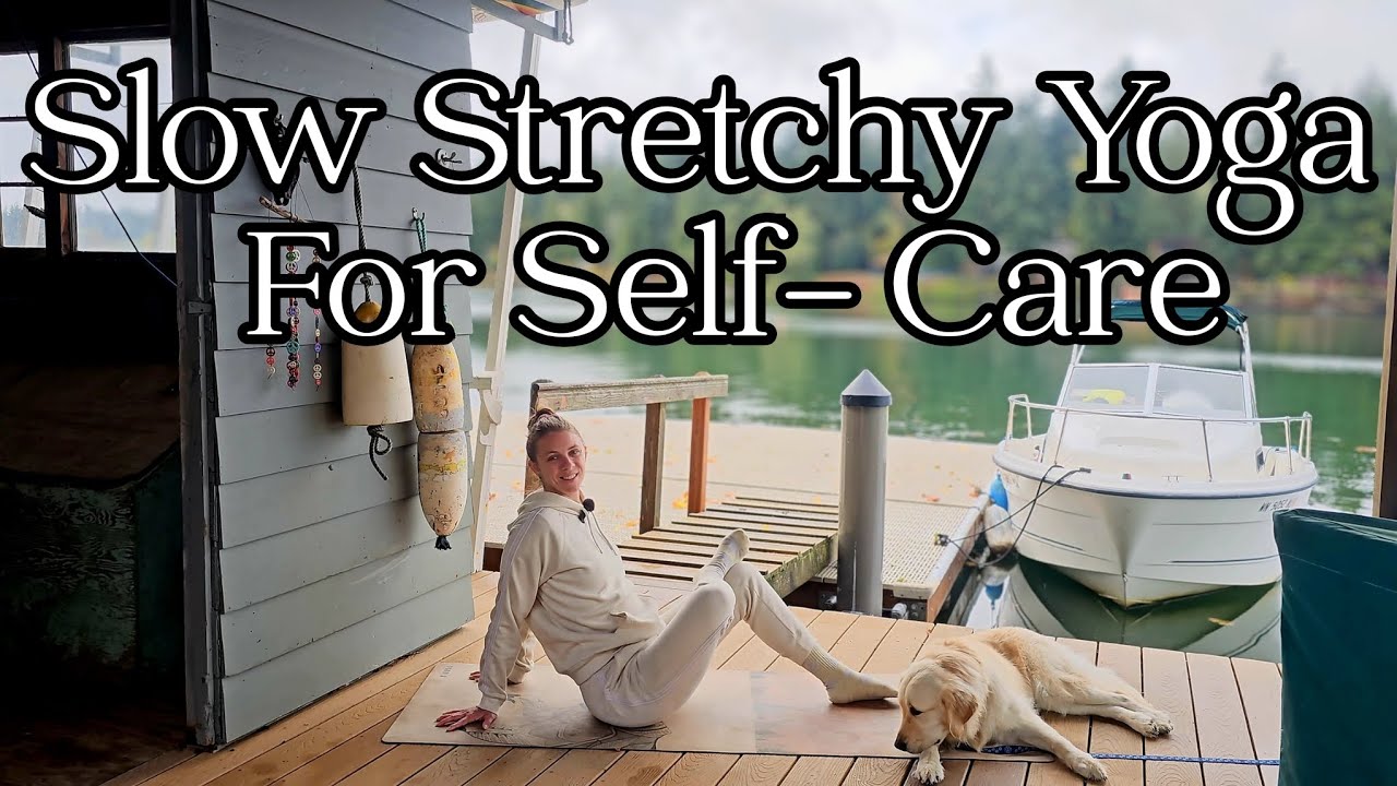 A Slow & Stretchy Self-Care Yoga Practice 