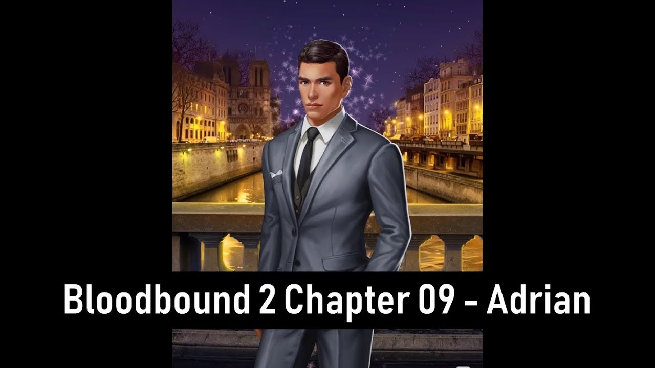 [Adrian] Choices: Bloodbound Book 2 Chapter 9 - The Slaughter