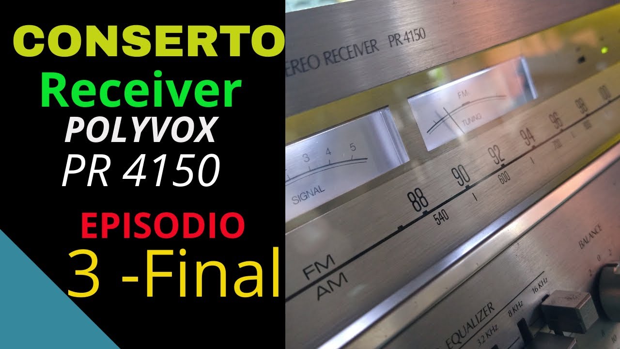 Conserto de um Receiver PR4150 Judiado + Atualização de AMP... Parte 3 Final - Esse deu Trabalho!