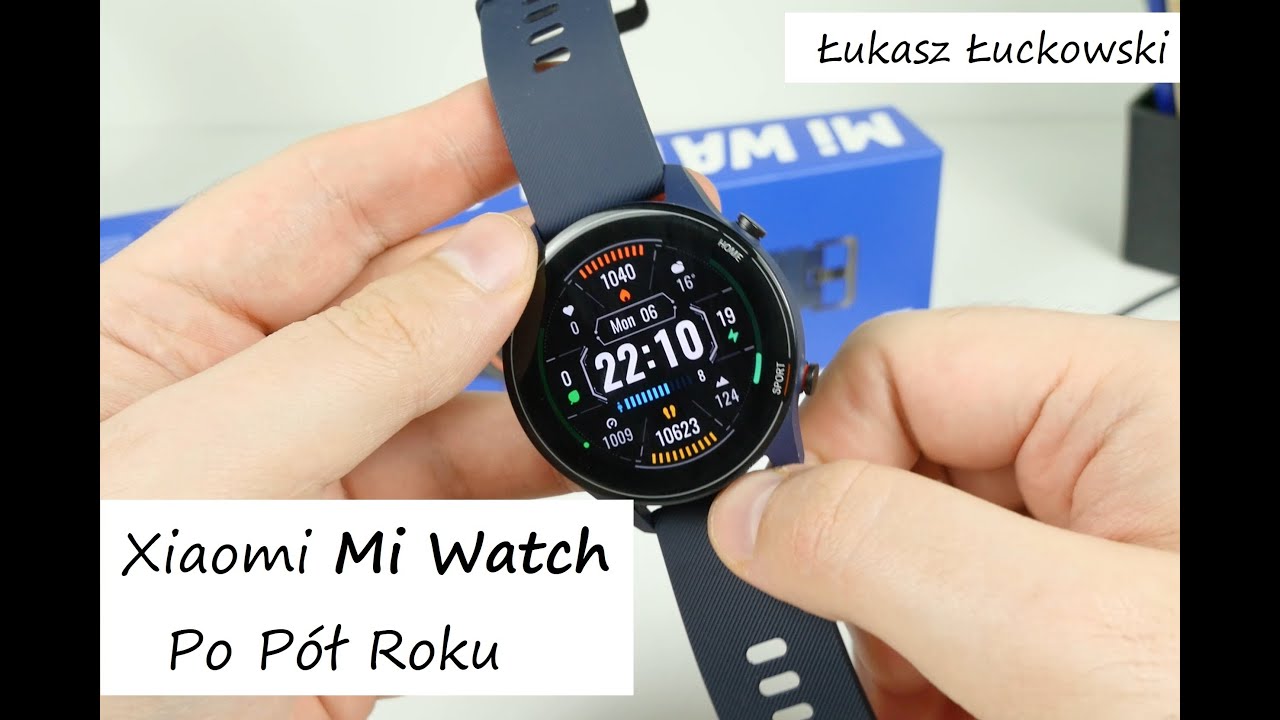 Xiaomi Mi Watch Po Pół Roku | Recenzja