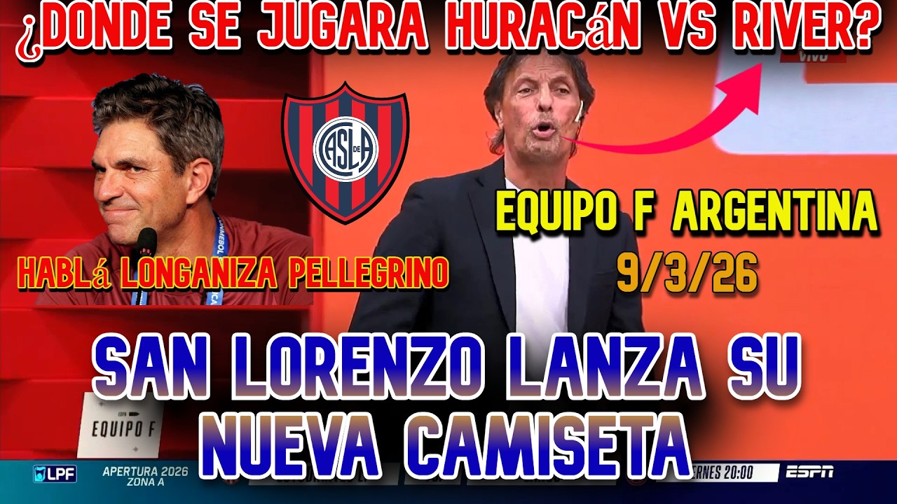 Equipo F Argentina: Habla Longaniza Pellegrino. Lanzamiento de la nueva camiseta de San Lorenzo.