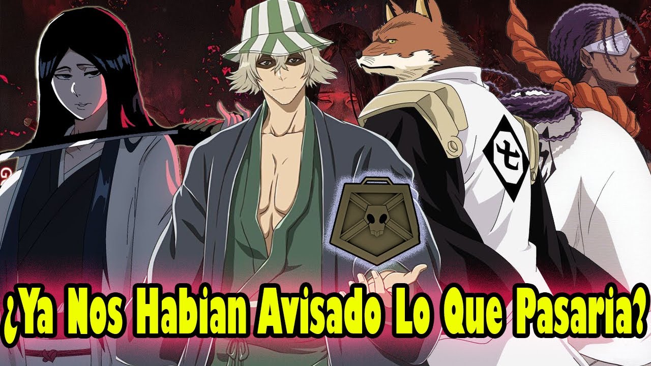 Bleach y Sus Insólitos Presagios || Análisis y Conclusiones
