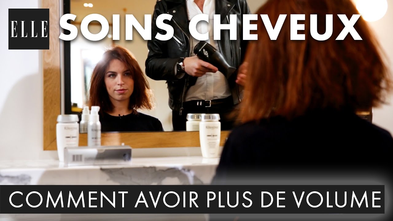Comment donner du volume à vos cheveux┃ELLE Coiffure