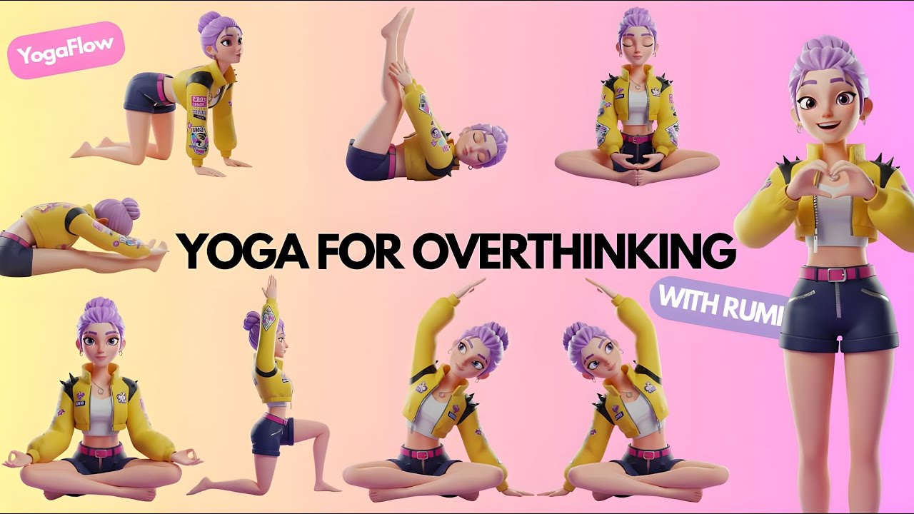 Yoga for Overthinking | Yoga for Calm Minds | Yoga for Inner Peace | with Rumi
