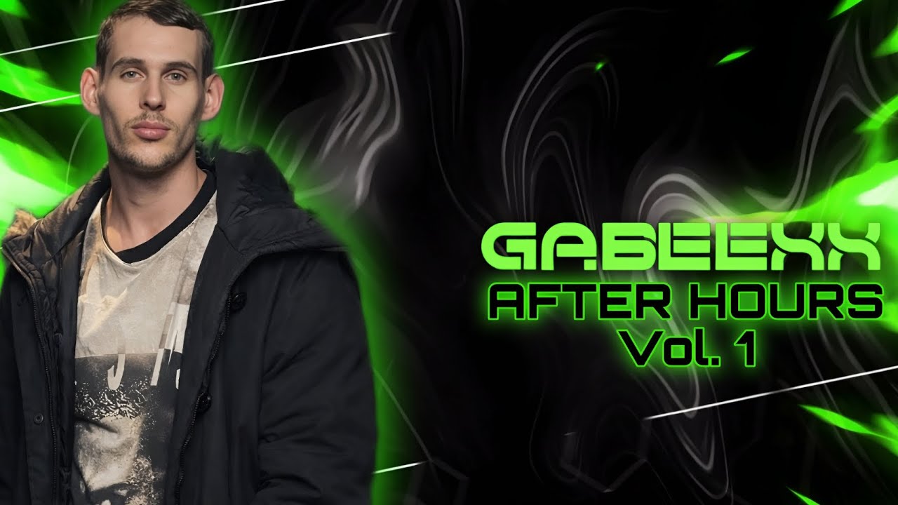 Gabeexx After Hours Mix Vol.1 