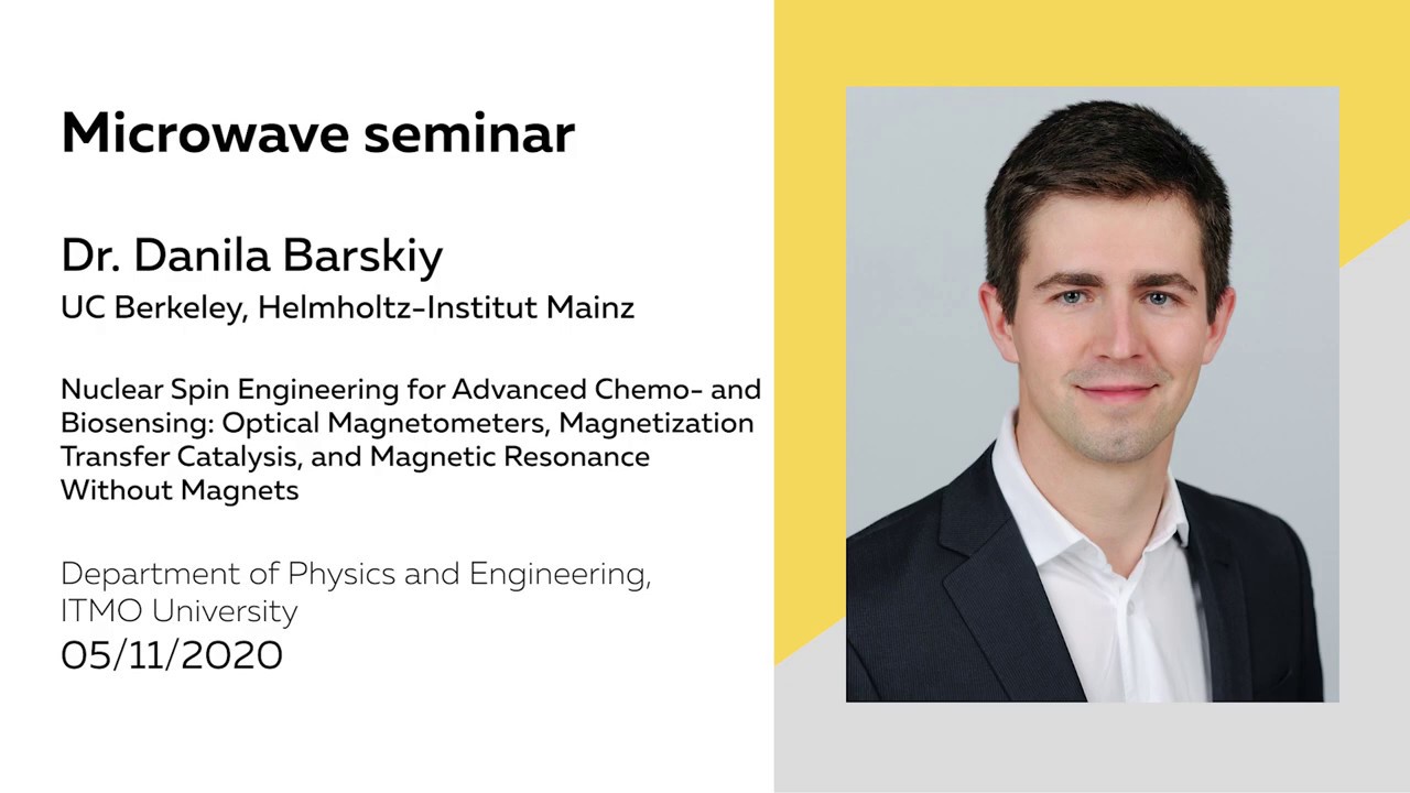 Nuclear Spin Engineering for Advanced Chemoand Biosensing | Dr. Danila Barskiy
