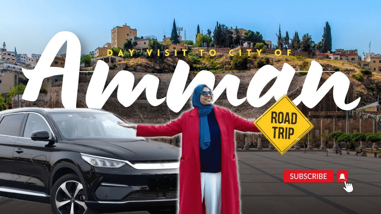 AMMAN CITY TOUR - ROMAN THEATRE | DOWN TOWN, JORDAN| FAMILY TRAVEL VIDEO| 4K HD VIDEO| JAN 2024