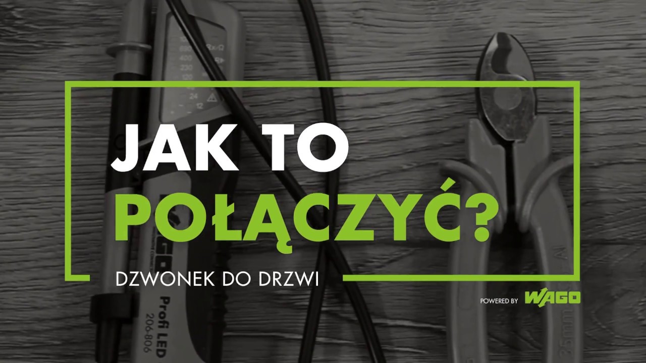 WAGO.PL - Jak to połączyć? Dzwonek do drzwi