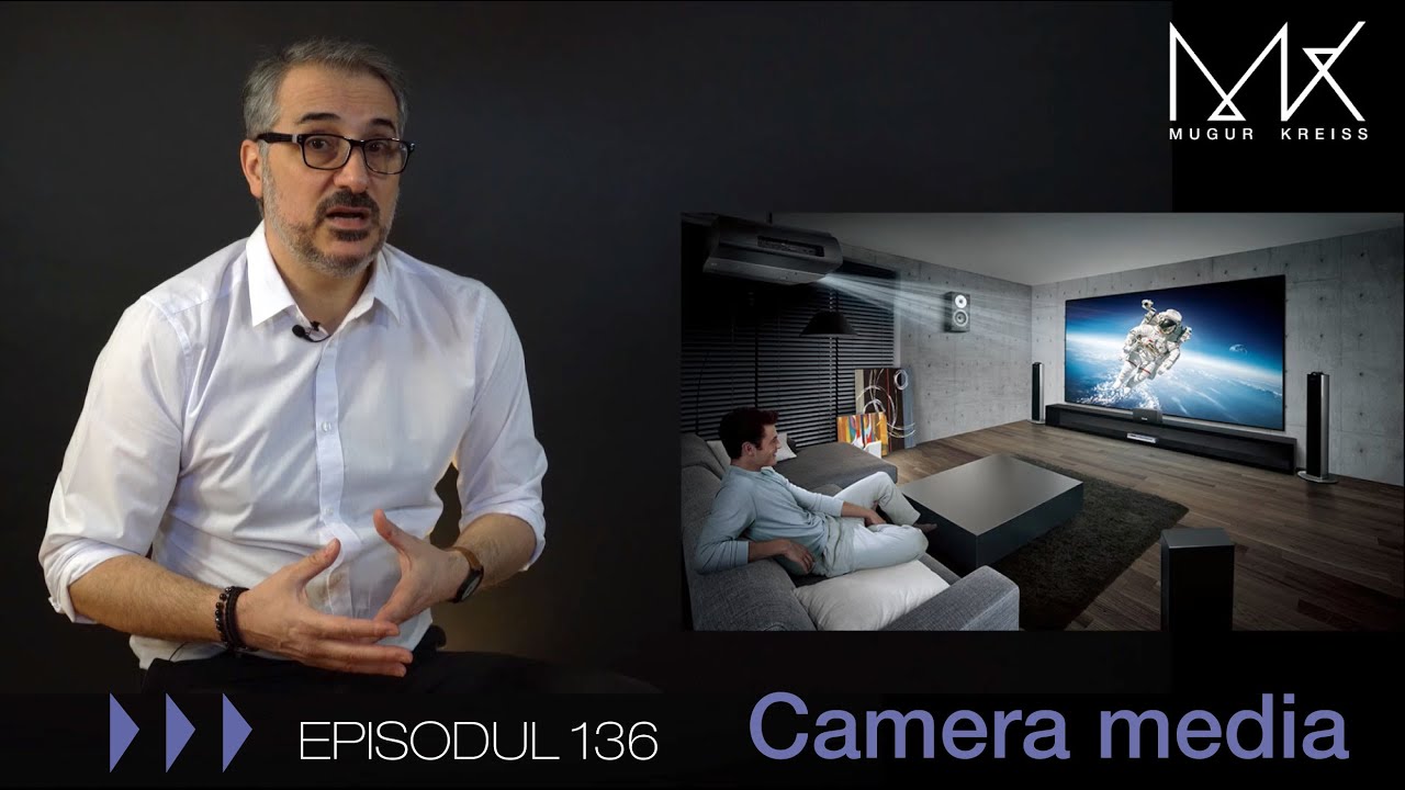 Episodul 136 - Camera media