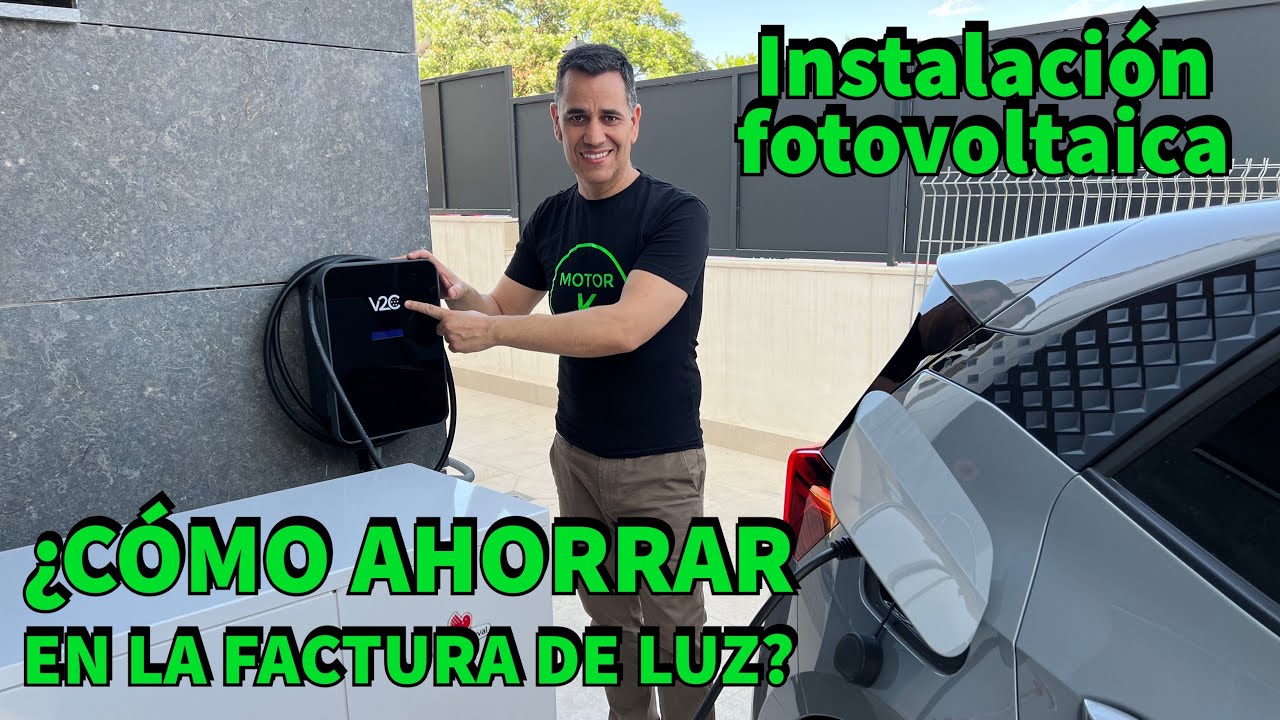 ¿Cómo AHORRAR en la FACTURA de la luz? Cargador COCHE ELÉCTRICO V2C TRYDAN + FOTOVOLTAICA MOTORK
