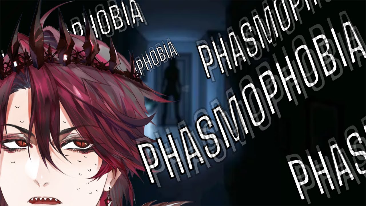 【PHASMOPHOBIA】JUST GHOST HUNTING