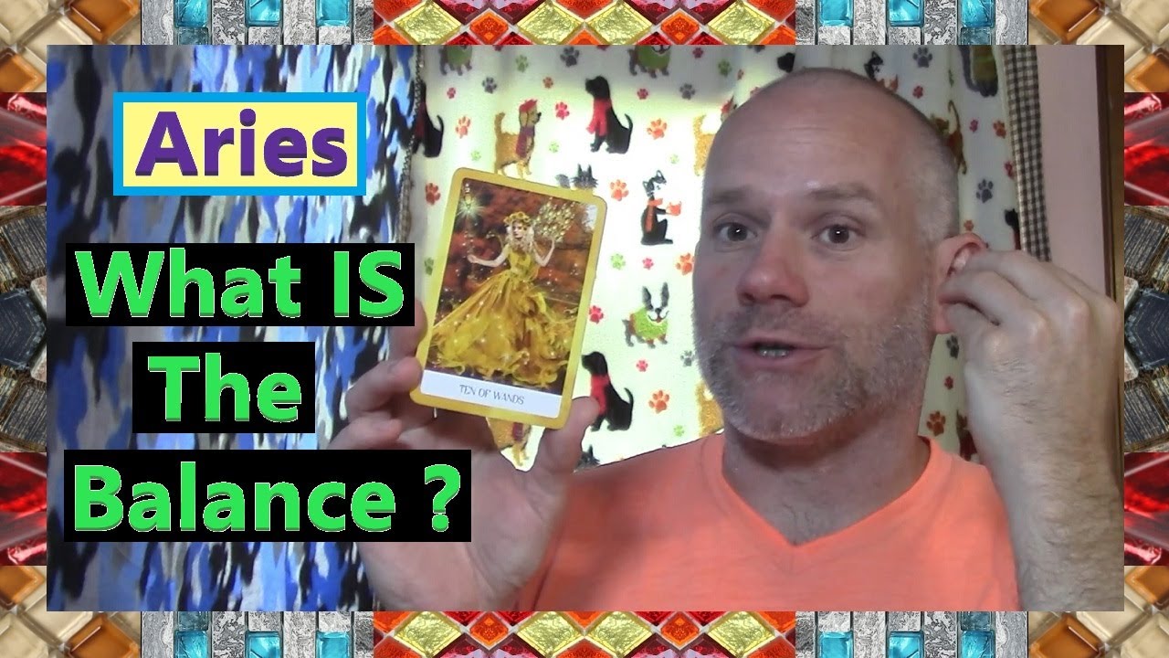Aries - What IS The Balance ?