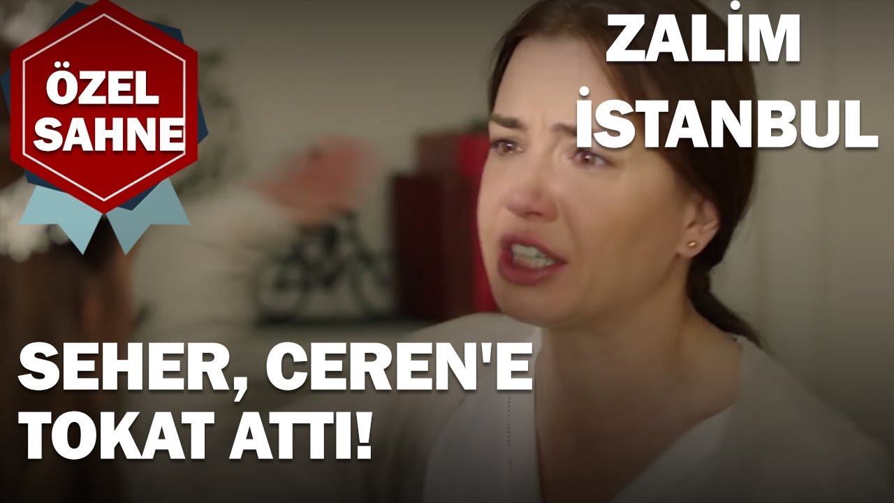 Seher, Ceren'e TOKAT ATTI! - Zalim İstanbul Özel Klip