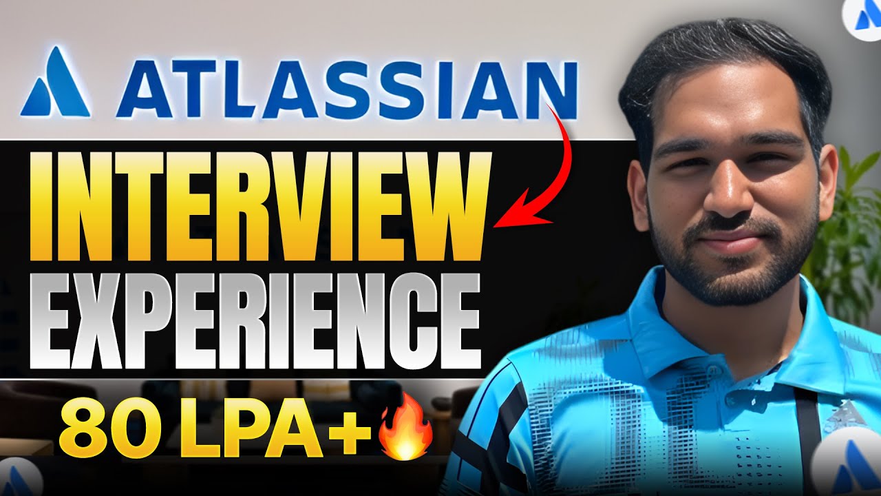 Atlassian Interview Experience | Complete Strategy🔥