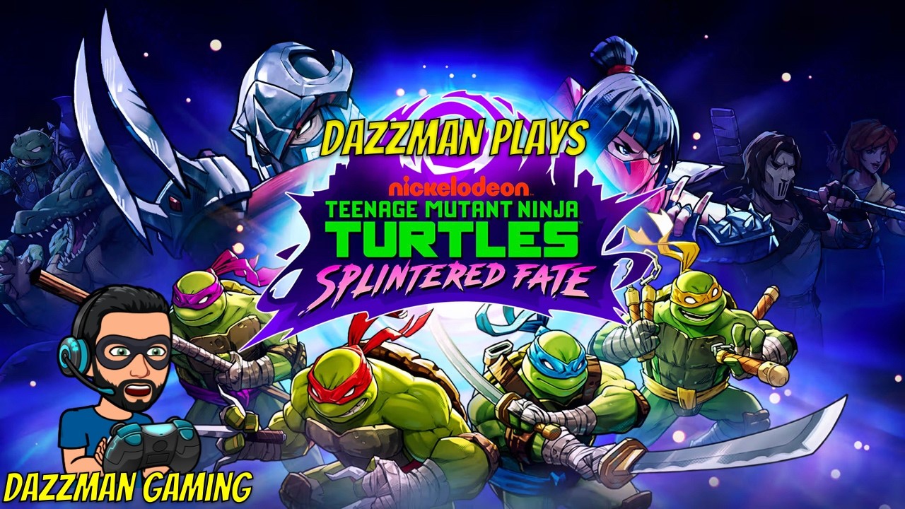Dazzman plays Teenage Mutant Ninja Turtles: Splintered Fate
