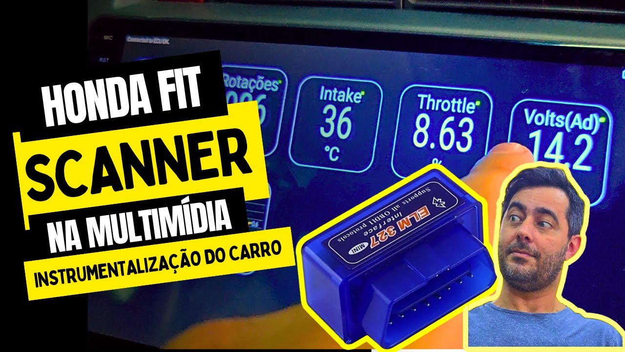 ATIVANDO SCANNER NA MULTIMÍDIA ANDROID NO HONDA FIT - INSTRUMENTALIZAÇÃO DOS PARÂMETROS DO MOTOR