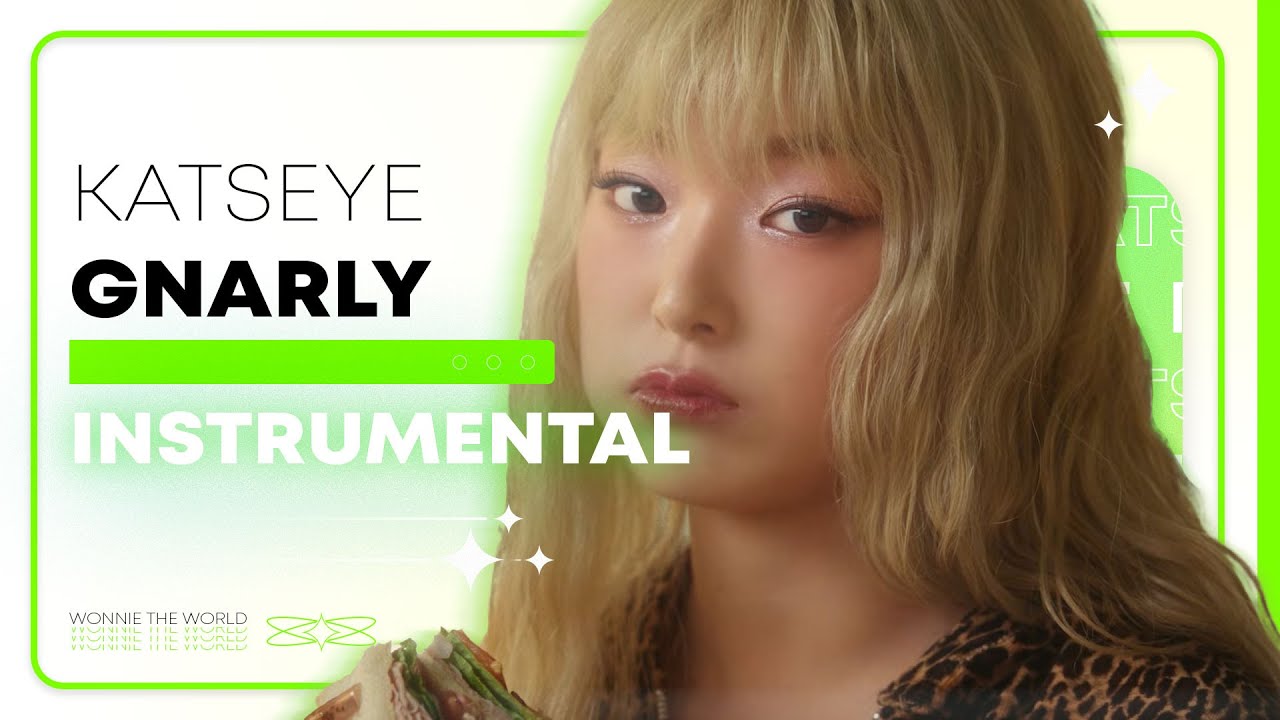 KATSEYE - Gnarly | Instrumental