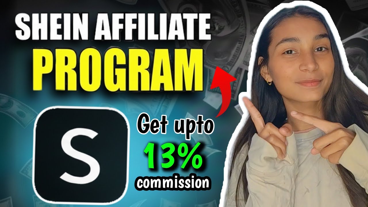 Shein Affiliate Program Tutorial 2026 ( EARN💸 upto 13% Commission )