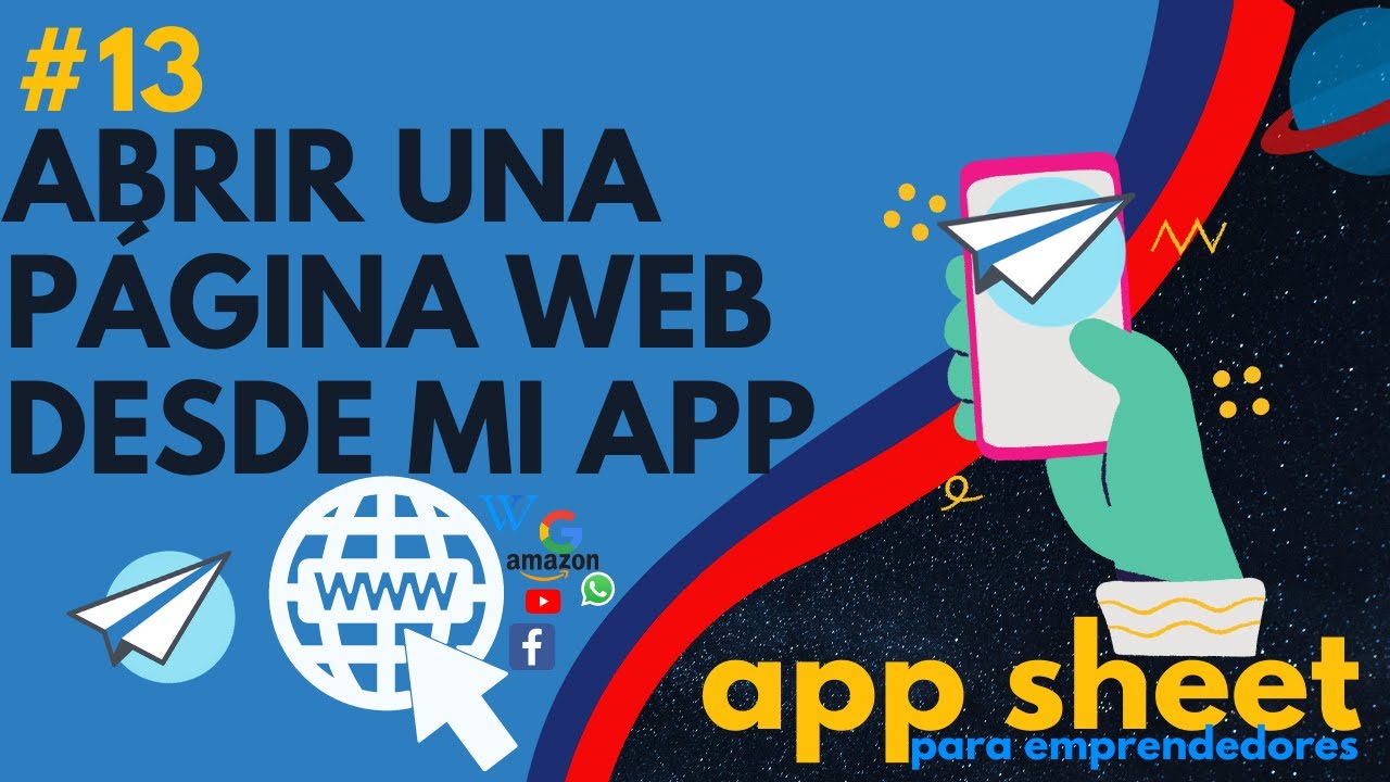 🔗 Abrir un sitio externo desde en AppSheet - #13 App Sheet para EMPRENDEDORES