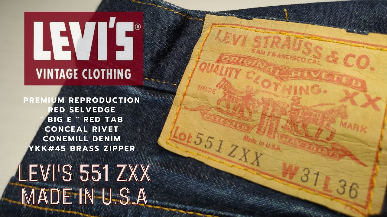 Levi's LVC 551 ZXX 1963 Made in U.S.A. Preshrunk Denim