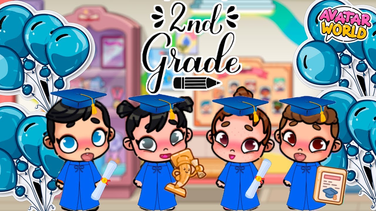¡¡GRADUACIÓN DE MI HIJA MAYOR  !!*¡PASA A 2DO GRADO *¡ en AVATAR WORLD *NALA💞