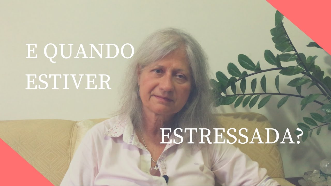Como agir nas horas de stress