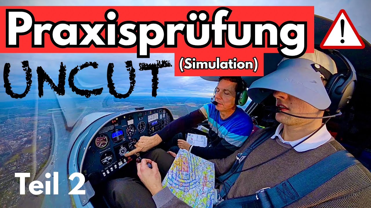 PPL(A) Praxisprüfung - Prüfungssimulation UNCUT | 33. Flugstunde Teil 2