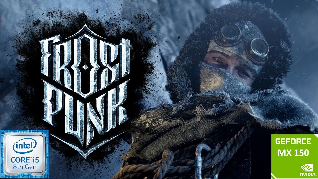 FROSTPUNK❄️❄️| Nvidia GeForce MX150 | BEST SETTINGS | Acer Aspire 5 | Budget Gaming Laptop |