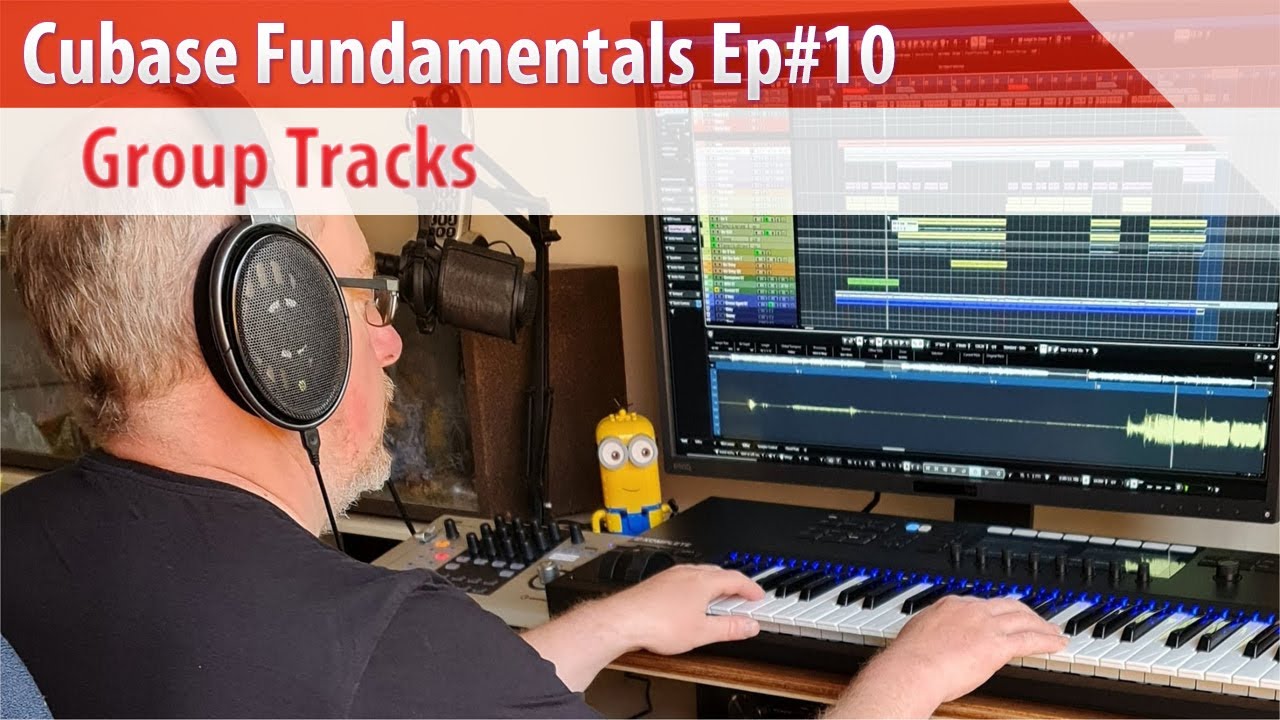 Cubase Fundamentals Ep#10 - Group Tracks