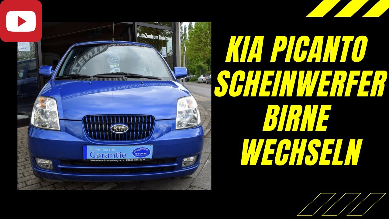 Kia Picanto Scheinwerfer Birne Wechseln | Scheinwerfer ausbauen | H4 Birne | Anleitung | HD |