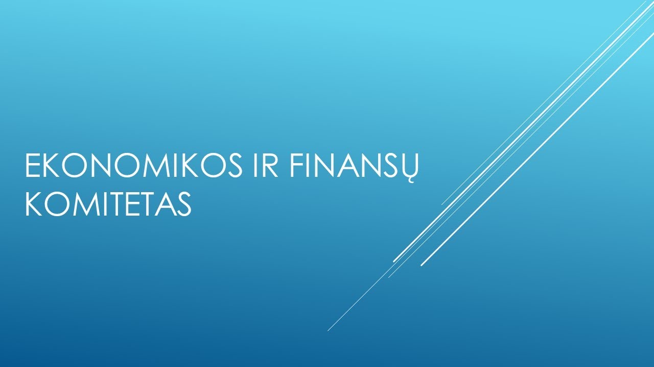 2026-03-02 Ekonomikos ir finansų komiteto posėdis