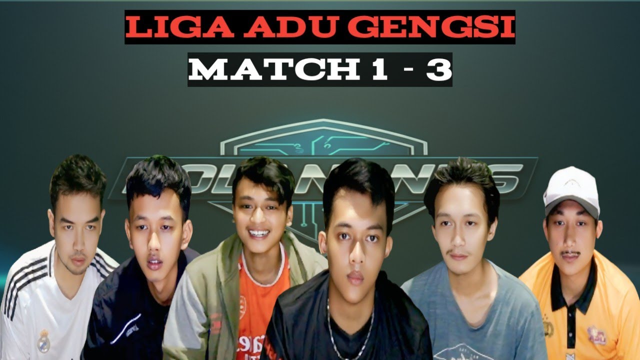 Liga adu gengsi | Match 1- 3