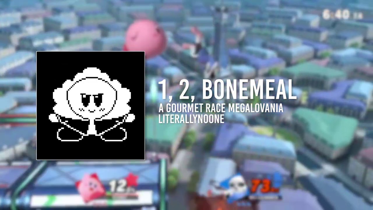 1, 2, bonemeal  (Gourmet Race ITSO MEGALOVANIA)