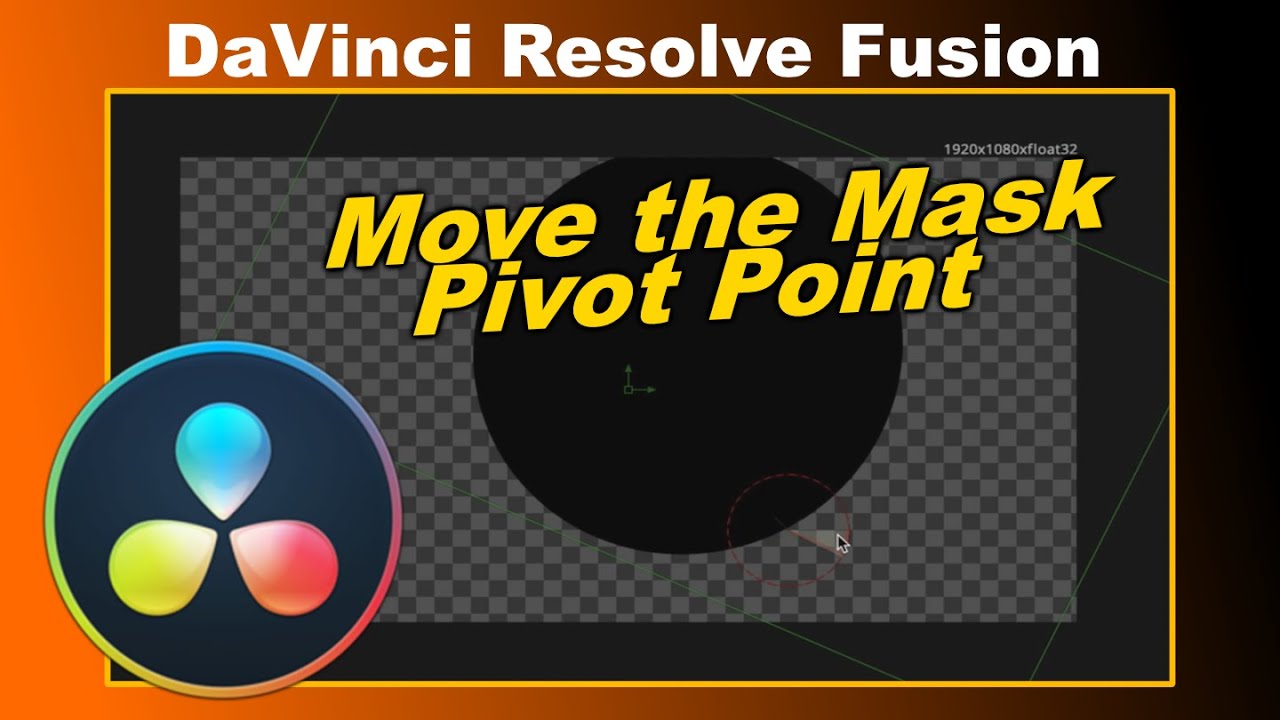 Quick Tip: Pivot Point Manipulation for Masks in DaVinci Resolve Fusion