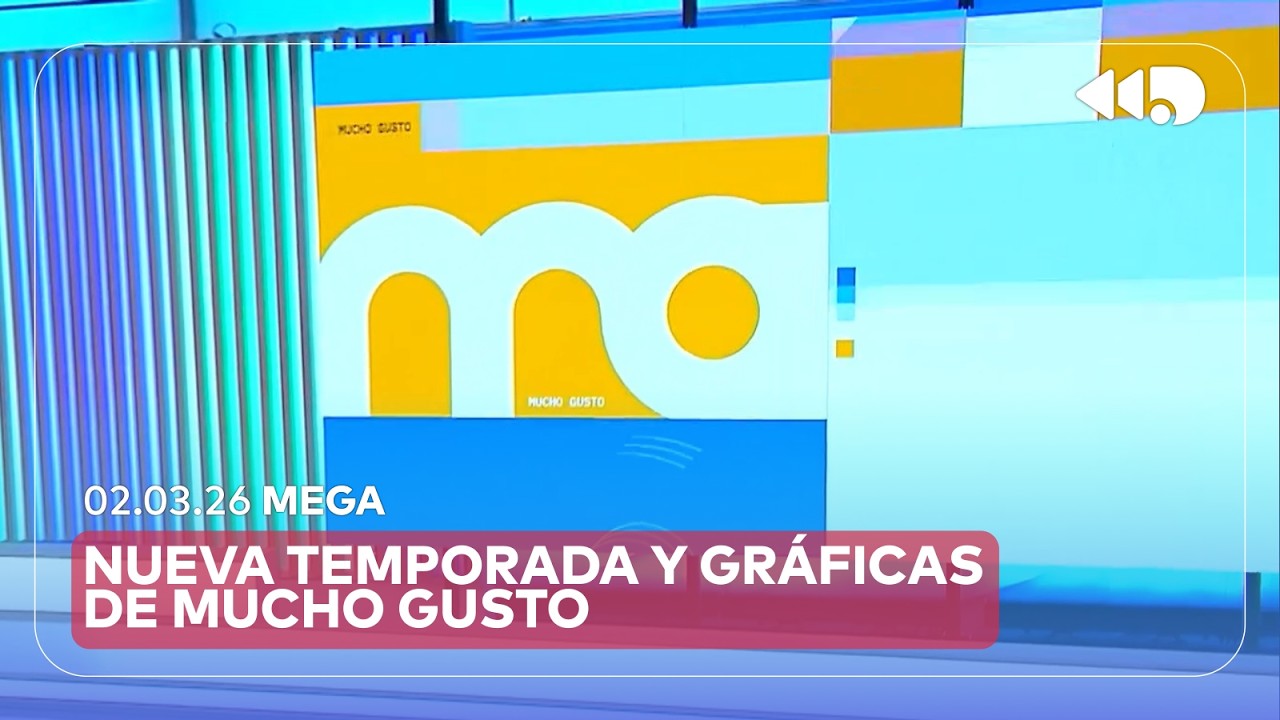 POR FIN WEON POR FIN: Mucho Gusto estrena nuevas gráficas (02/03/2026)