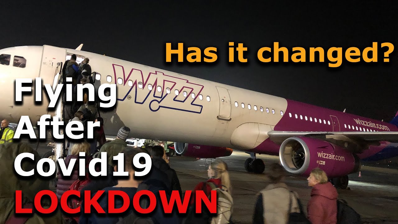 Полет после блокировки COVID19 | Изменилось ли это? | WizzAir ГРЕЦИЯ