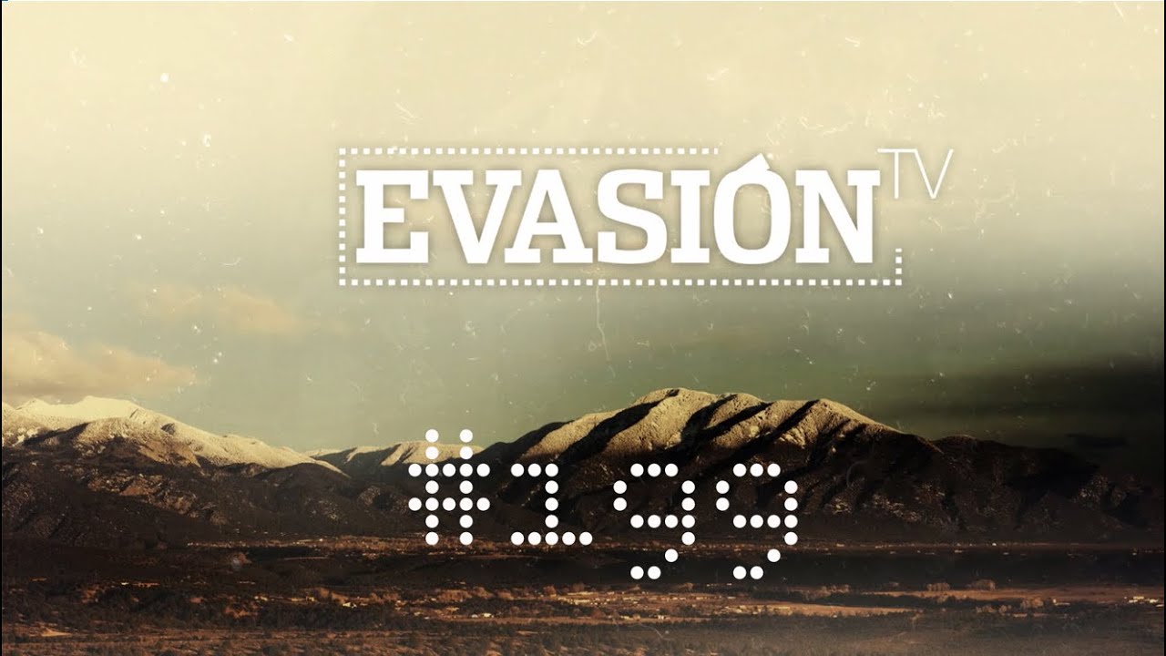 Programa EVASION TV - 199