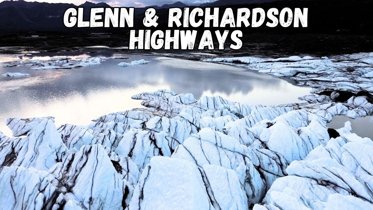 TRUCK CAMPER drives most EPIC drive in ALASKA - Glenn & Richardson Highway to Valdez