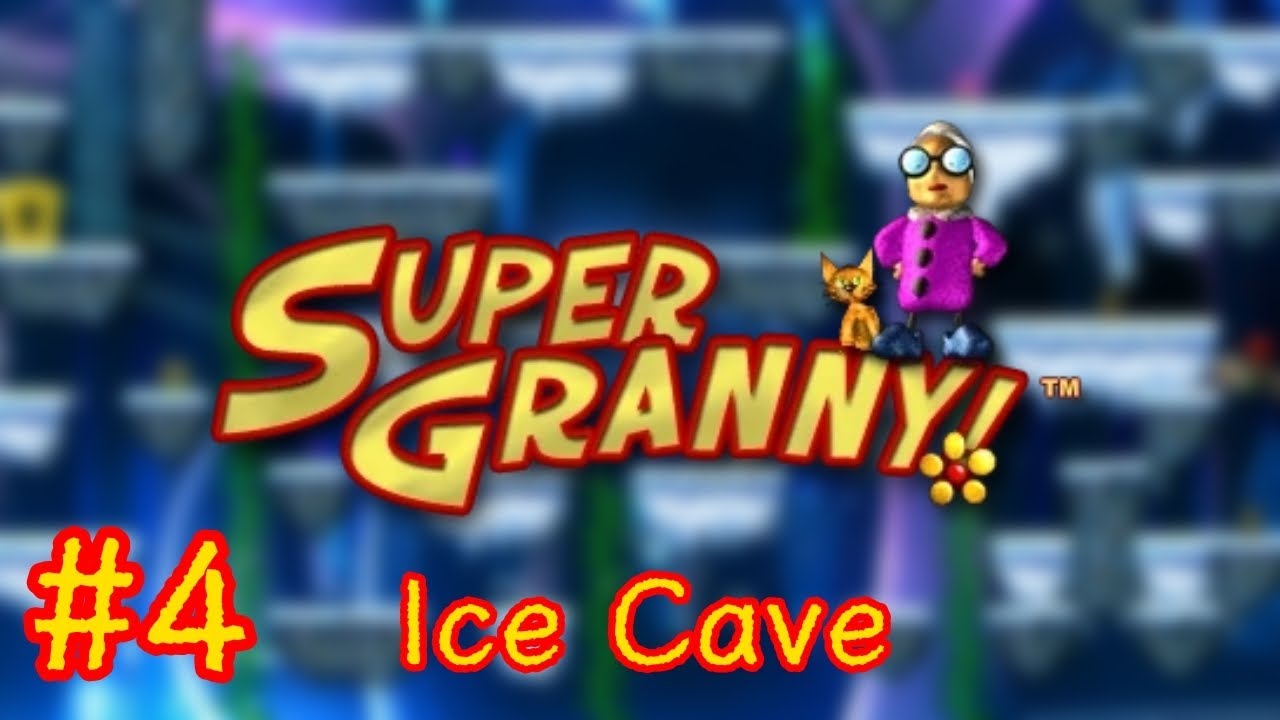 Super Granny! - Episode #4: Ice Cave