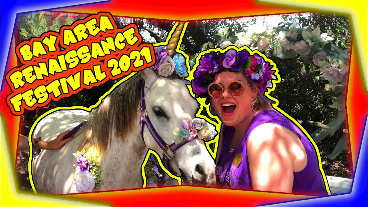 Bay Area Renaissance Festival 2021