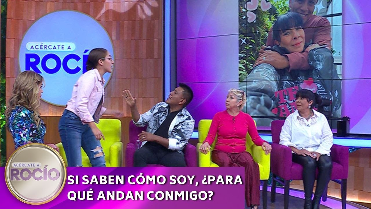 Si saben c&oacute;mo soy, &iquest;Para qu&eacute; andan conmigo? | Programa 26 de noviembre 2024 | Ac&eacute;rcate a Roc&iacute;o